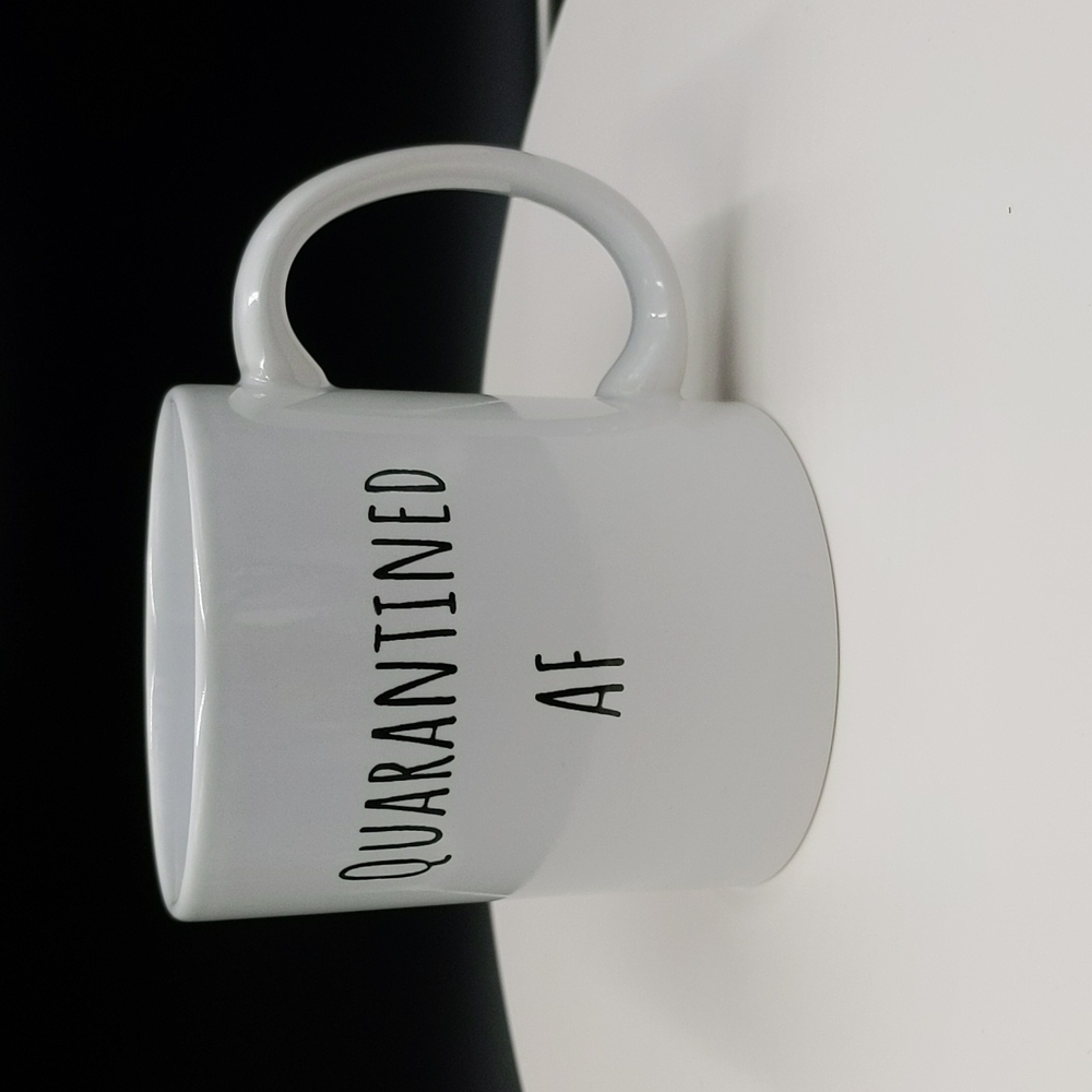 QUARANTINED AF Coffee Tea Mug White